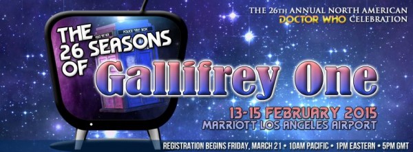 Order your tickets starting March 21st for the 26th Annual GALLIFREY ONE Doctor Who Convention in Los Angeles