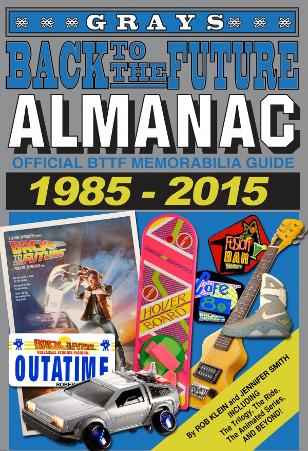 The Back to the Future Almanac
