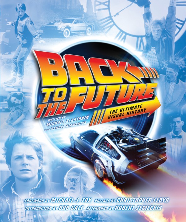 Back to the Future: The Ultimate Visual History